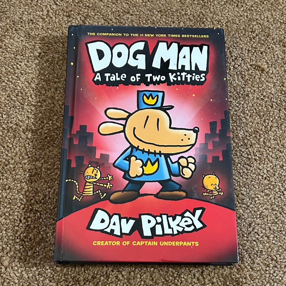 Dog Man A Tale of Two Kitties Graphic Novel Book by Dav Pilkey